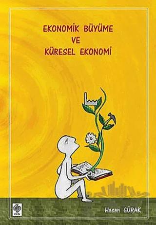 Ekonomik Büyüme ve Küresel Ekonomi