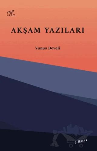 Akşam Yazıları