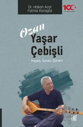 Ozan Yaşar Çebişli – Hakan Acar, Fatma Karagöz – Palet Yayınları kitap kapağı