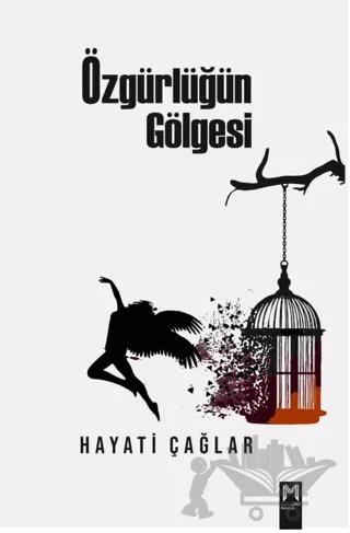 Özgürlüğün Gölgesi