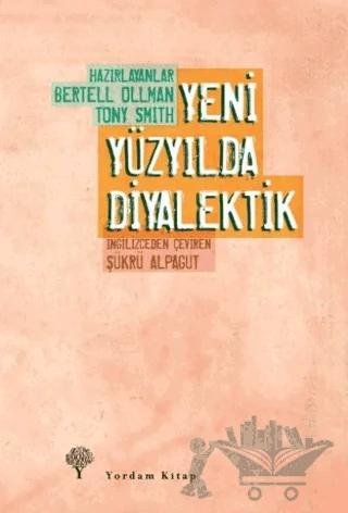 Yeni Yüzyılda Diyalektik
