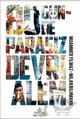 80 Günde Parasız Devrialem