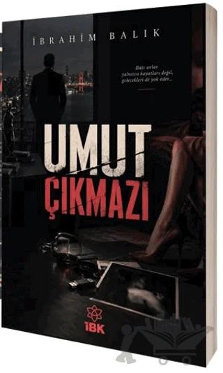 Umut Çıkmazı