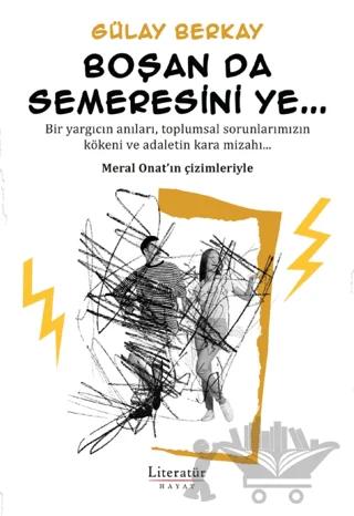 Boşan Da Semeresini Ye