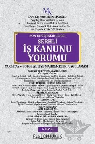 Şerhli İş Kanunu Yorumu
