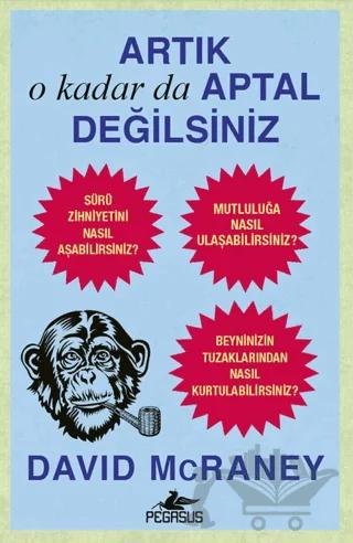 Artık O kadar Da Aptal Değilsiniz