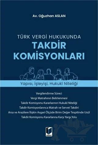 Türk Vergi Hukukunda Takdir Komisyonları