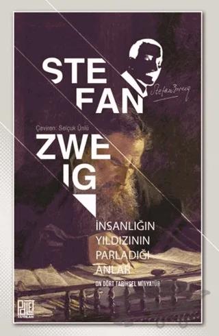 İnsanlığın Yıldızının Parladığı Anlar