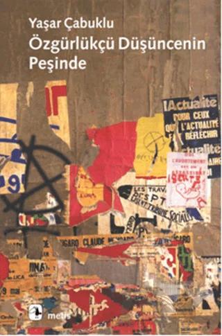 Özgürlükçü Düşüncenin Peşinde