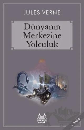 Dünyanın Merkezine Yolculuk