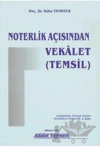 Noterlik Açısından Vekalet (Temsil)