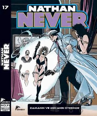 Nathan Never Serisi 17 - Zamanın ve Mekanın Ötesinde