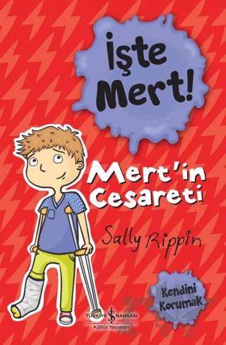 İşte Mert! - Mert'in Cesareti