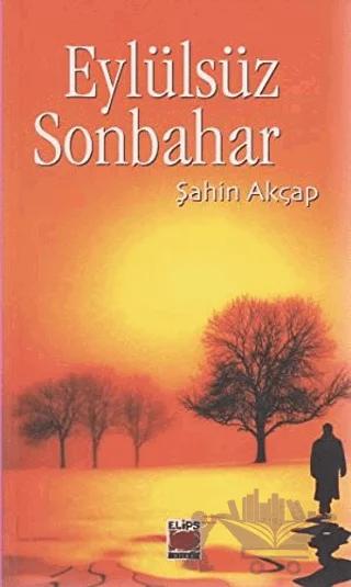 Eylülsüz Sonbahar