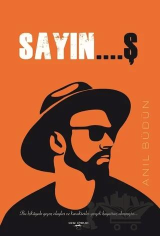 Sayın ….Ş