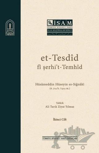 Et-Tesdid Fi Şerhi’t-Temhid (2 Cilt Takım)
