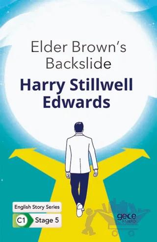 Elder Brown's Backslide - İngilizce Hikayeler C1 Stage 5