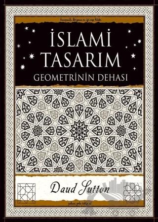 İslami Tasarım - Geometrinin Dehası