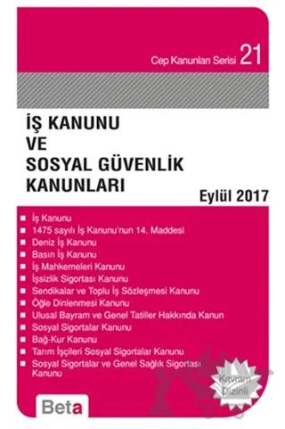 İş Kanunu ve Sosyal Güvenlik Kanunları