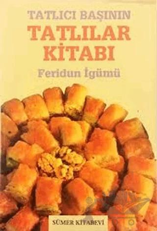 Tatlıcı Başının Tatlılar Kitabı