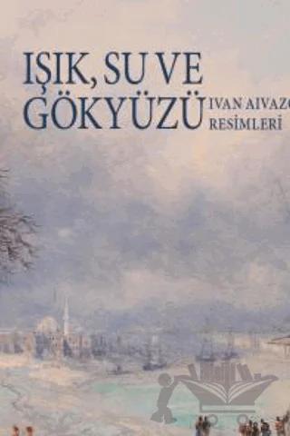 Işık Su ve Gökyüzü