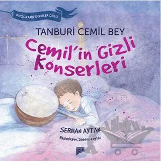Tanburi Cemil Bey / Cemil'in Gizli Konserleri