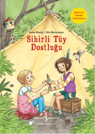 Sihirli Tüy Dostluğu