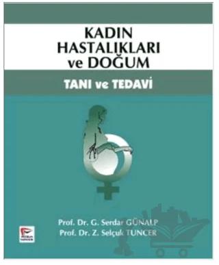 Kadın Hastalıkları ve Doğum Tanı Tedavi