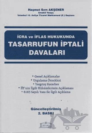 İcra ve İflas Hukukunda Tasarrufun İptali Davaları