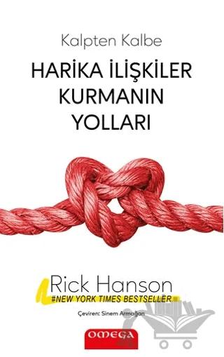 Harika İlişkiler Kurmanın Yolları
