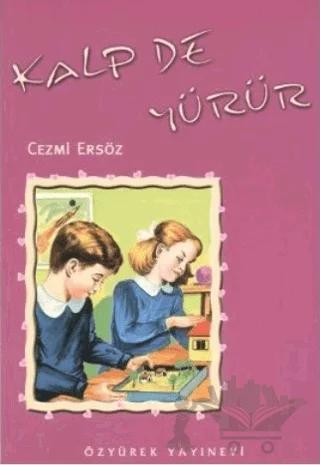 Kalp De Yürür – Cezmi Ersöz – Özyürek Yayınları kitap kapağı
