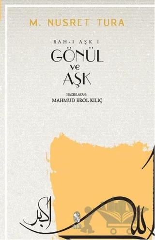 Gönül ve Aşk