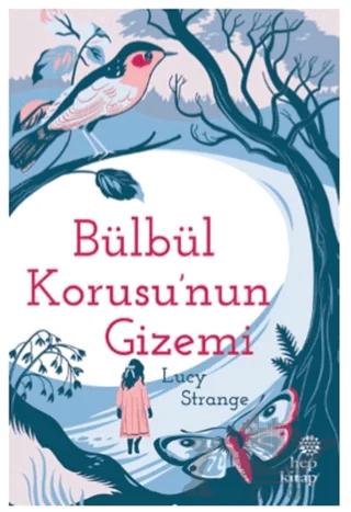 Bülbül Korusu'nun Gizemi
