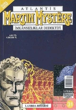 Atlantis (Özel Seri) Sayı: 31 Lambda Belgesi Martin Mystere İmkansızlıklar Dedektifi Özel Seri