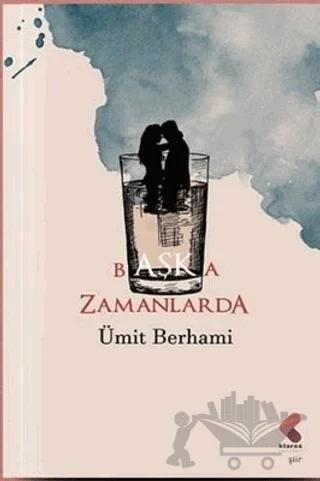 Başka Zamanlarda