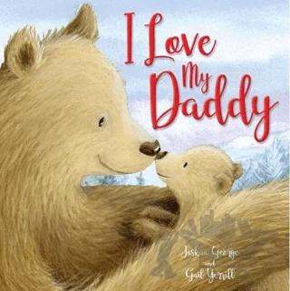 I Love My Daddy