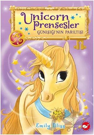 Unicorn Prensesler 1 - Günışığı’nın Parıltısı