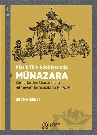Klasik Türk Edebiyatında Münazara