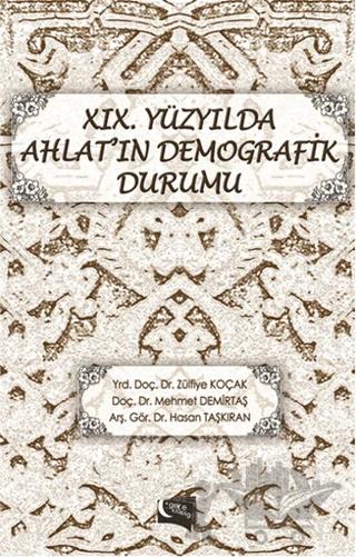 19. Yüzyılda Ahlat'ın Demografik Durumu