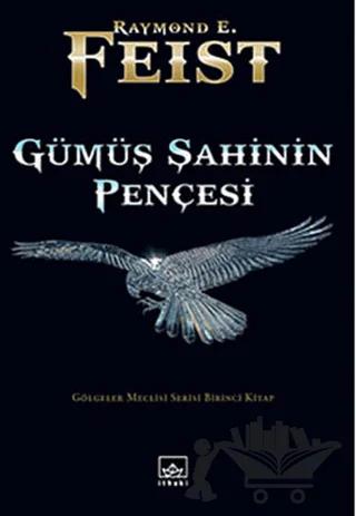 Gümüş Şahinin Pençesi
