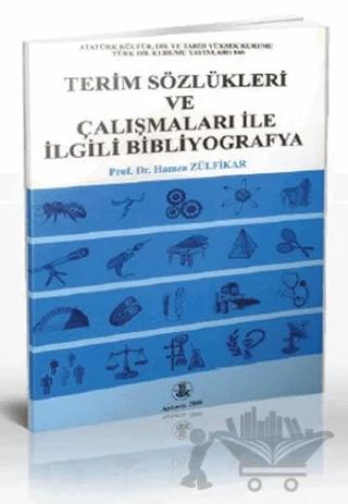 Terim Sözlükleri ve Çalışmaları İle İlgili Bibliyografya