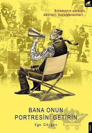Bana Onun Portresini Getirin
