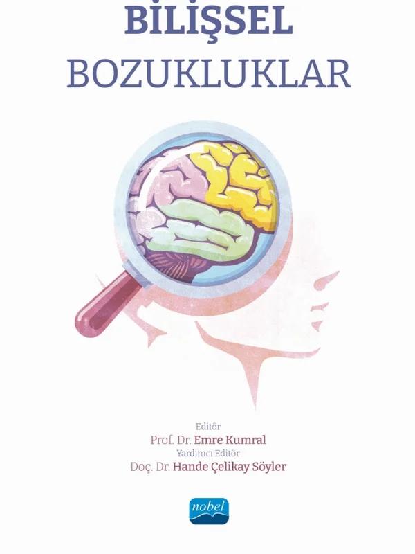 Bilişsel Bozukluklar