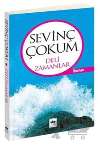 Deli Zamanlar
