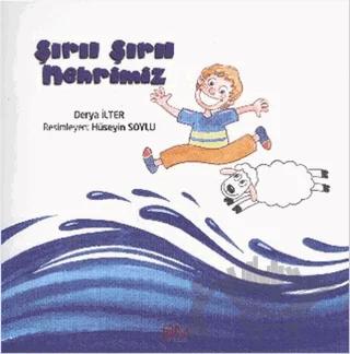 Şırıl Şırıl Nehrimiz