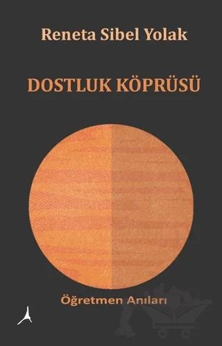 Dostluk Köprüsü