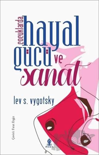 Çocuklarda Hayal Gücü ve Sanat