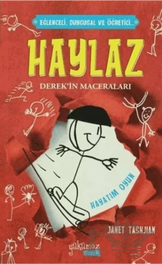 Haylaz Derek'in Maceraları 2 - Hayatım Oyun