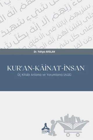 Kur’an-Kainat-İnsan