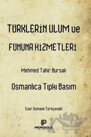 Türklerin Ulum ve Fünuna Hizmetleri